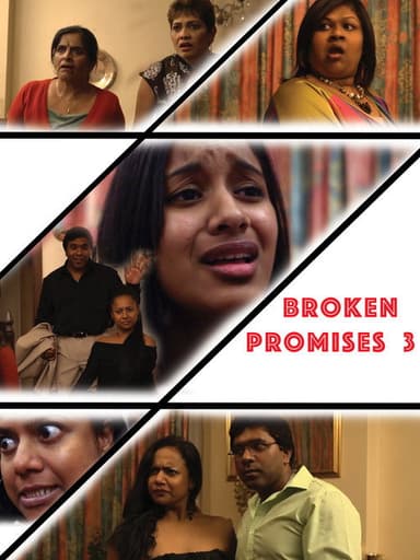 Broken Promises 3