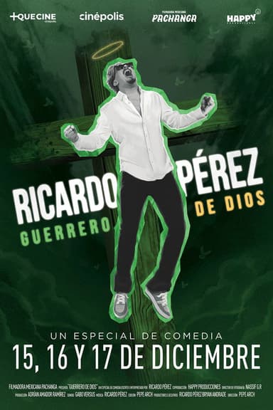 Ricardo Pérez: Guerrero de Dios