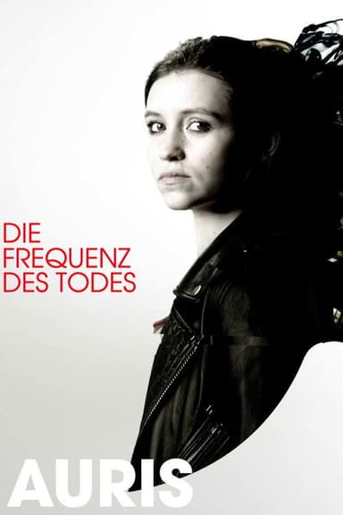 Auris - Die Frequenz des Todes