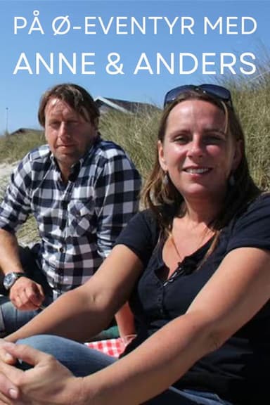 På ø-eventyr med Anne & Anders