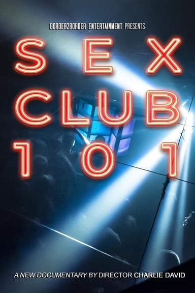 Sex Club 101