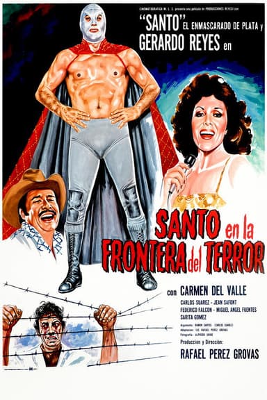 Santo and the Border of Terror