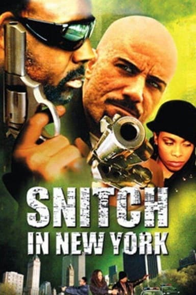Snitch in New York