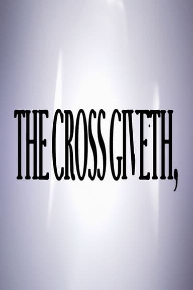 The Cross Giveth,