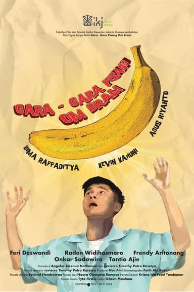 Gara-Gara Pisang Om Bram!