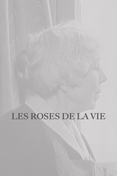 Les Roses de la vie