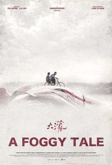 A Foggy Tale