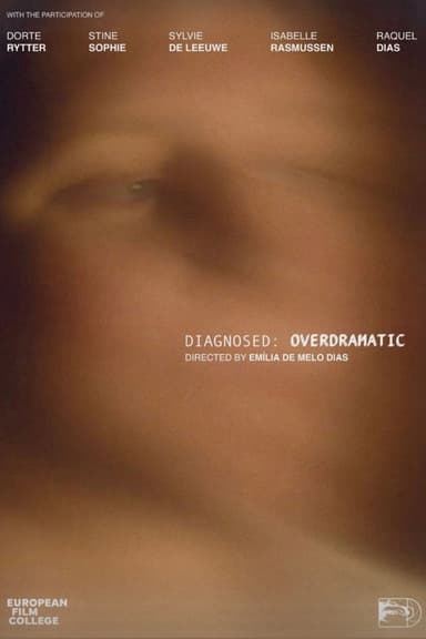 Diagnosed: Overdramatic