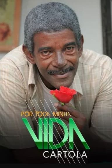 Por Toda Minha Vida - Cartola