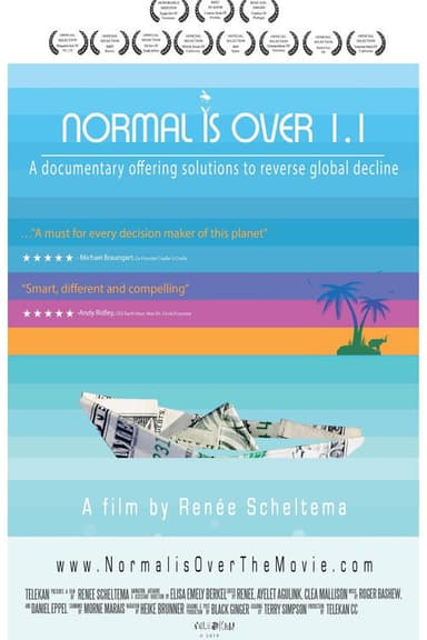 Normal Is Over: The Movie 1.1