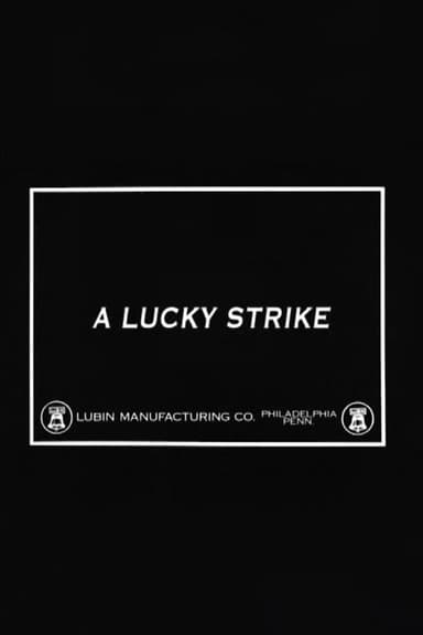 A Lucky Strike