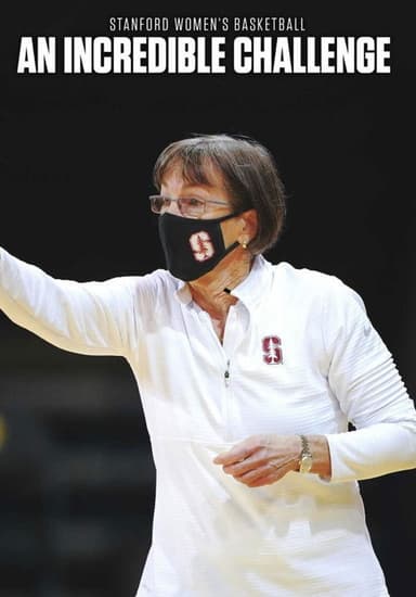 Stanford Women's Basketball: An Incredible Challenge