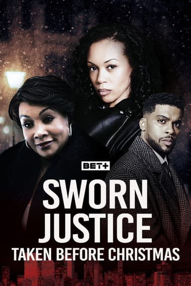 Sworn Justice: Taken Before Christmas