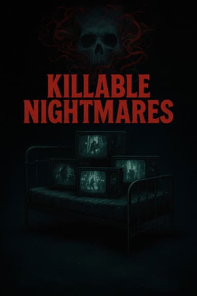 Killable Nightmares Vol 1