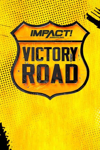 IMPACT Wrestling: Victory Road 2022
