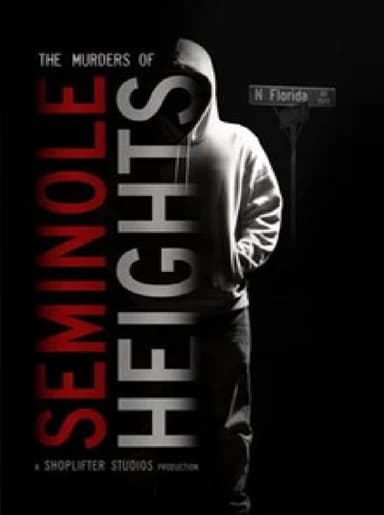 The Murders of Seminole Heights