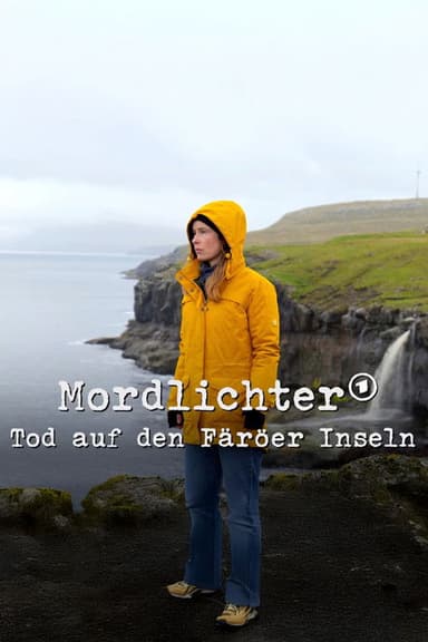 Mordlichter – Tod auf den Färöer Inseln