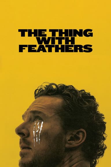 The Thing with Feathers