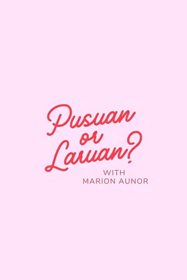 Pusuan or Laruan?
