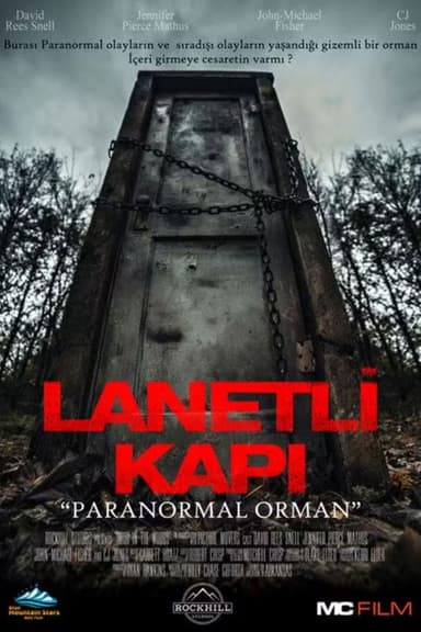 Lanetli Kapı "Paranormal Orman"