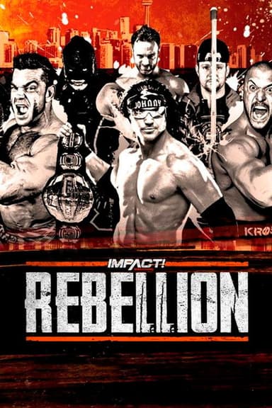 IMPACT Wrestling: Rebellion 2019