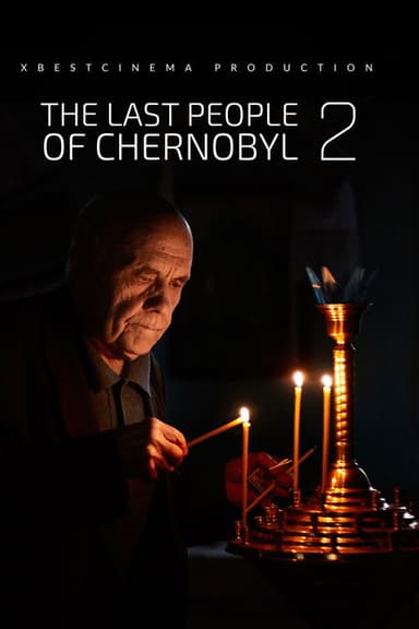 The last people of Chernobyl 2