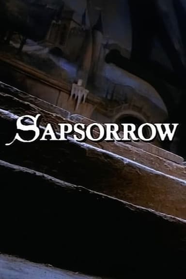 The Storyteller: Sapsorrow