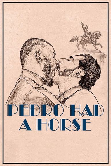 Pedro Had a Horse