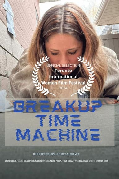 Breakup Time Machine