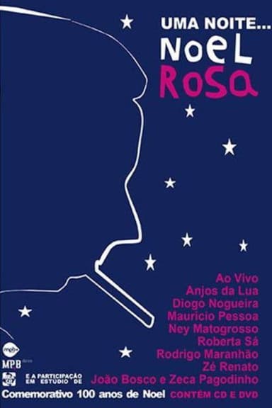 Uma Noite... Noel Rosa