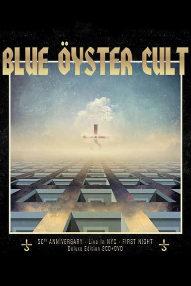 Blue Öyster Cult: 50th Anniversary Live In NYC - First Night