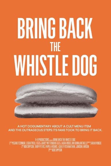 Bring Back the Whistle Dog