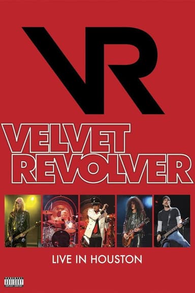 Velvet Revolver - Live In Houston