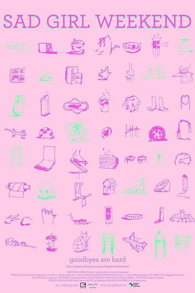 Sad Girl Weekend