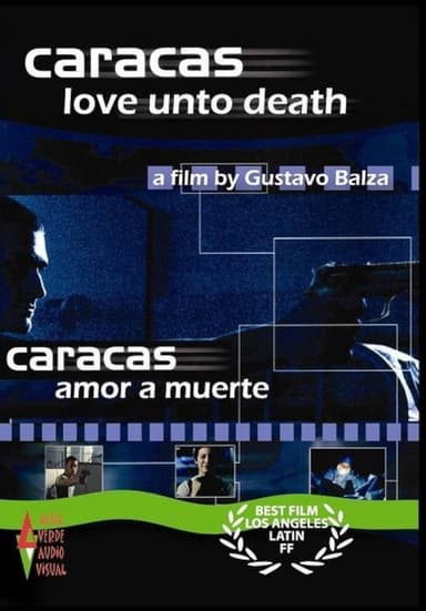 Caracas Love unto Death