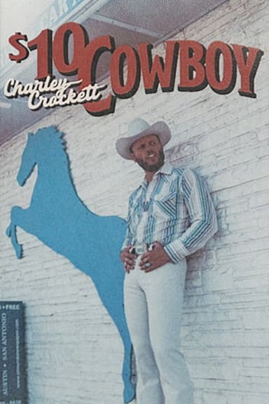 Charley Crockett: $10 Cowboy