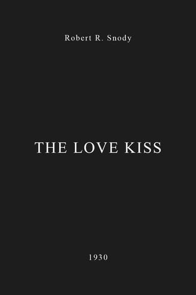 The Love Kiss