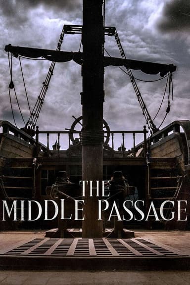 The Middle Passage