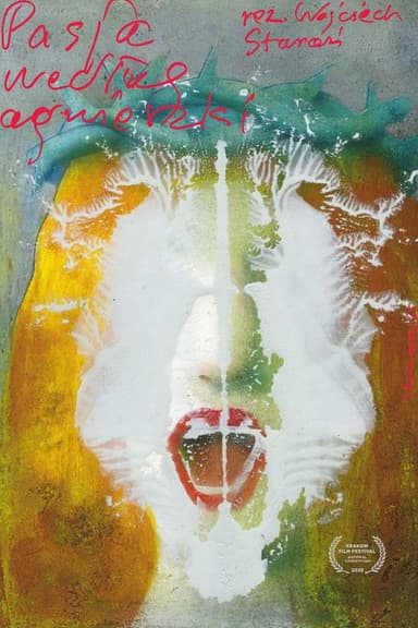 Passion According to Agnieszka