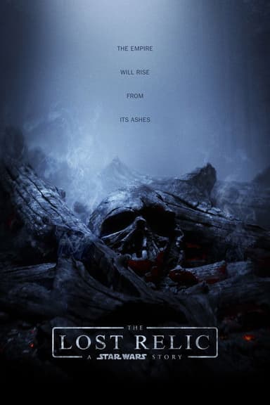 The Lost Relic - A Star Wars Story