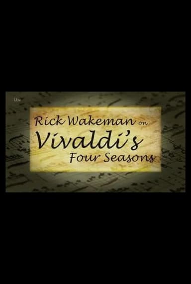 Rick Wakeman on Vivaldi's Four Seasons