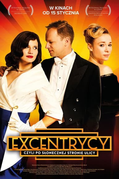 Eccentrics, the Sunny Side of the Street