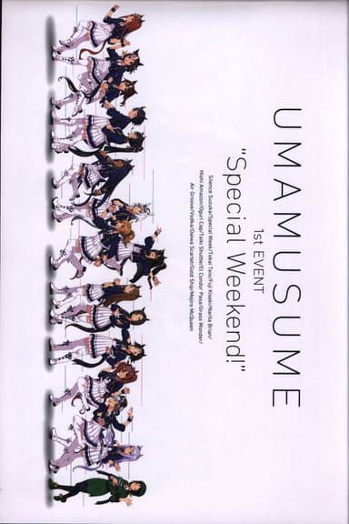 Uma Musume Pretty Derby 1st EVENT "Special Weekend!"