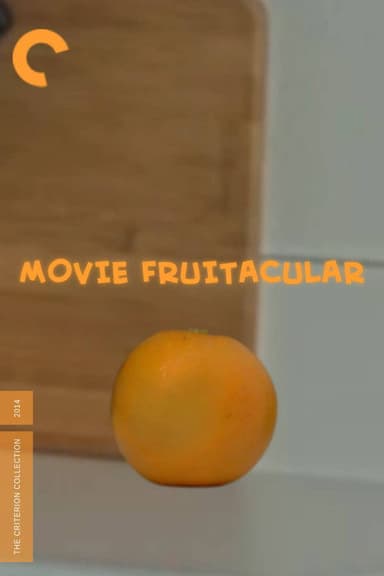 Annoying Orange: Movie Fruitacular