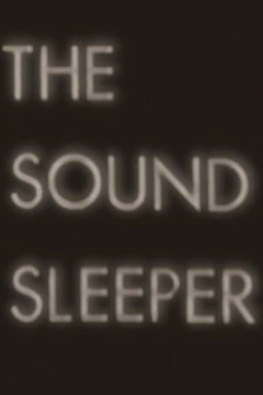 The Sound Sleeper