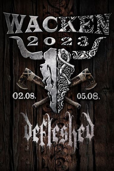Defleshed - Wacken Open Air