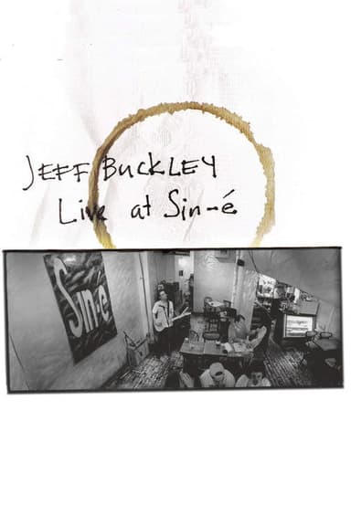 Jeff Buckley: Live At Sin-é