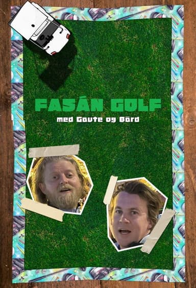 Fasán Golf med Gaute og Bård