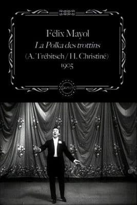 Félix Mayol Performs "The Trottins' Polka"
