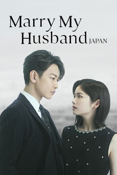 Marry My Husband: Japan